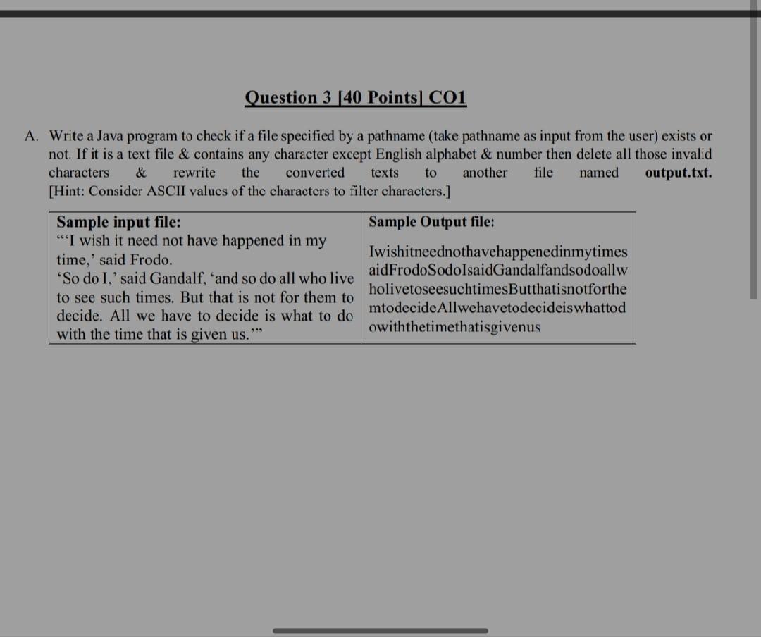Question 3 140 Points C01 A Write A Java Program To Check If A File Specified By A Pathname Take Pathname As Input Fr 1