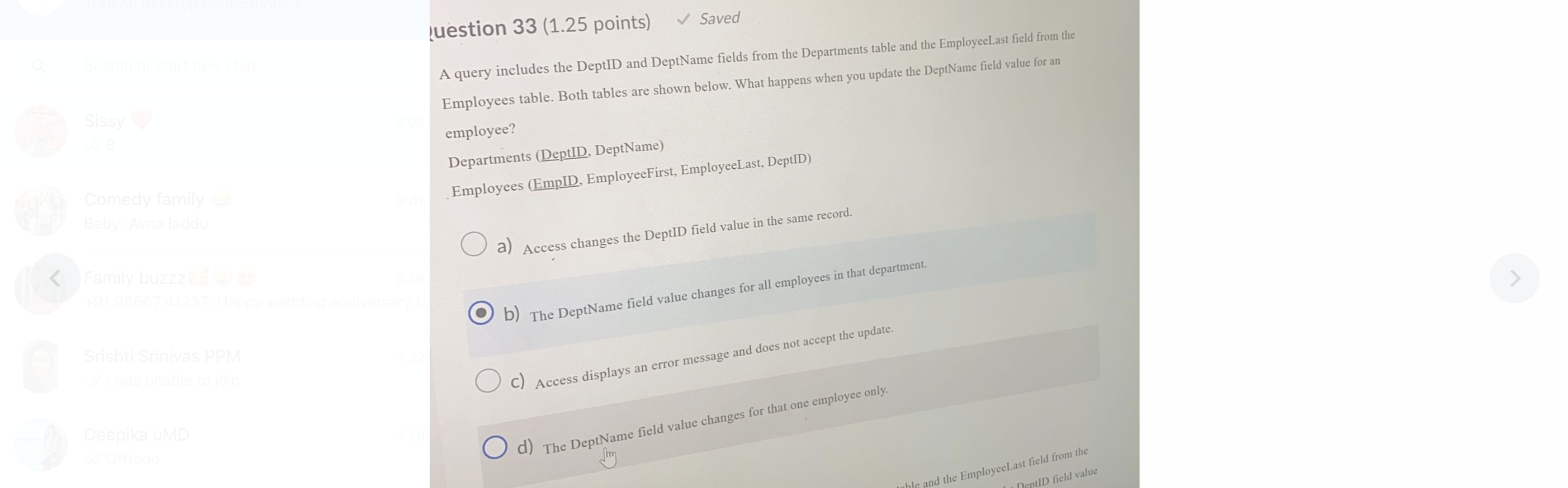 Saved Uestion 33 1 25 Points Sissy A Query Includes The Deptid And Deptname Fields From The Departments Table And The 1