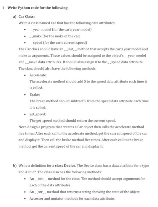 1 Write Python Code For The Following A Car Class Write A Class Named Car That Has The Following Data Attributes Y 1