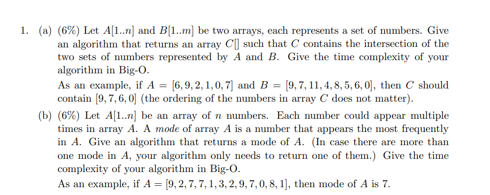 1 A 6 Let A 1 N And B 1 M Be Two Arrays Each Represents A Set Of Numbers Give An Algorithm That Returns An 1