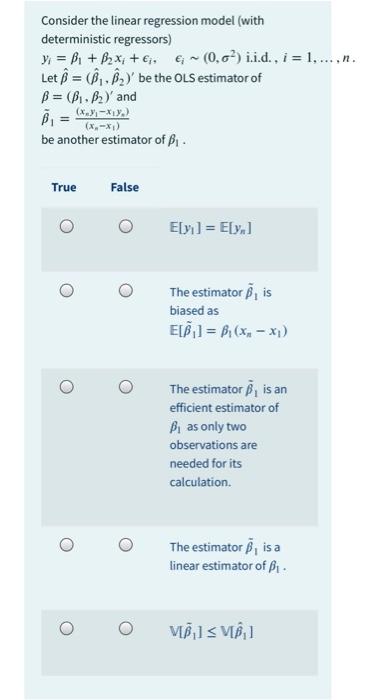 Consider The Linear Regression Model With Deterministic Regressors Y B1 B2x1 0 0 I I D I 1 N Let 1
