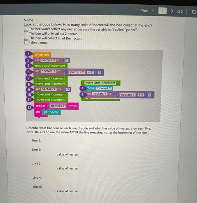 Page Of 2 0 Name Look At The Code Below How Many Units Of Nectar Will The Bee Collect At The End The Bee Won T Co 1