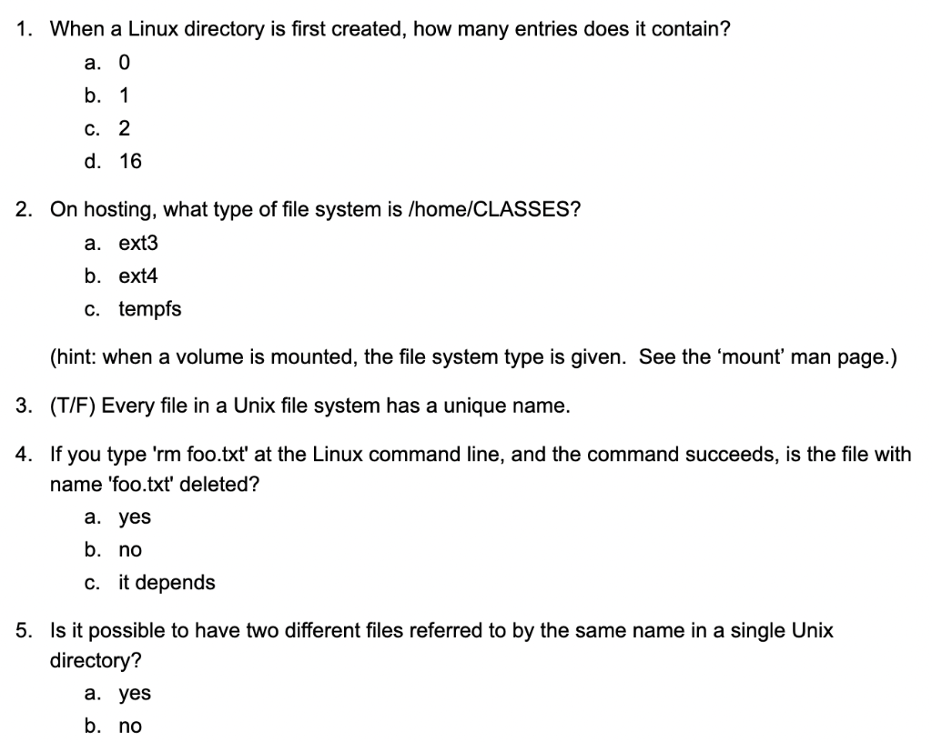 1 When A Linux Directory Is First Created How Many Entries Does It Contain A 0 B 1 C 2 D 16 2 On Hosting What T 1