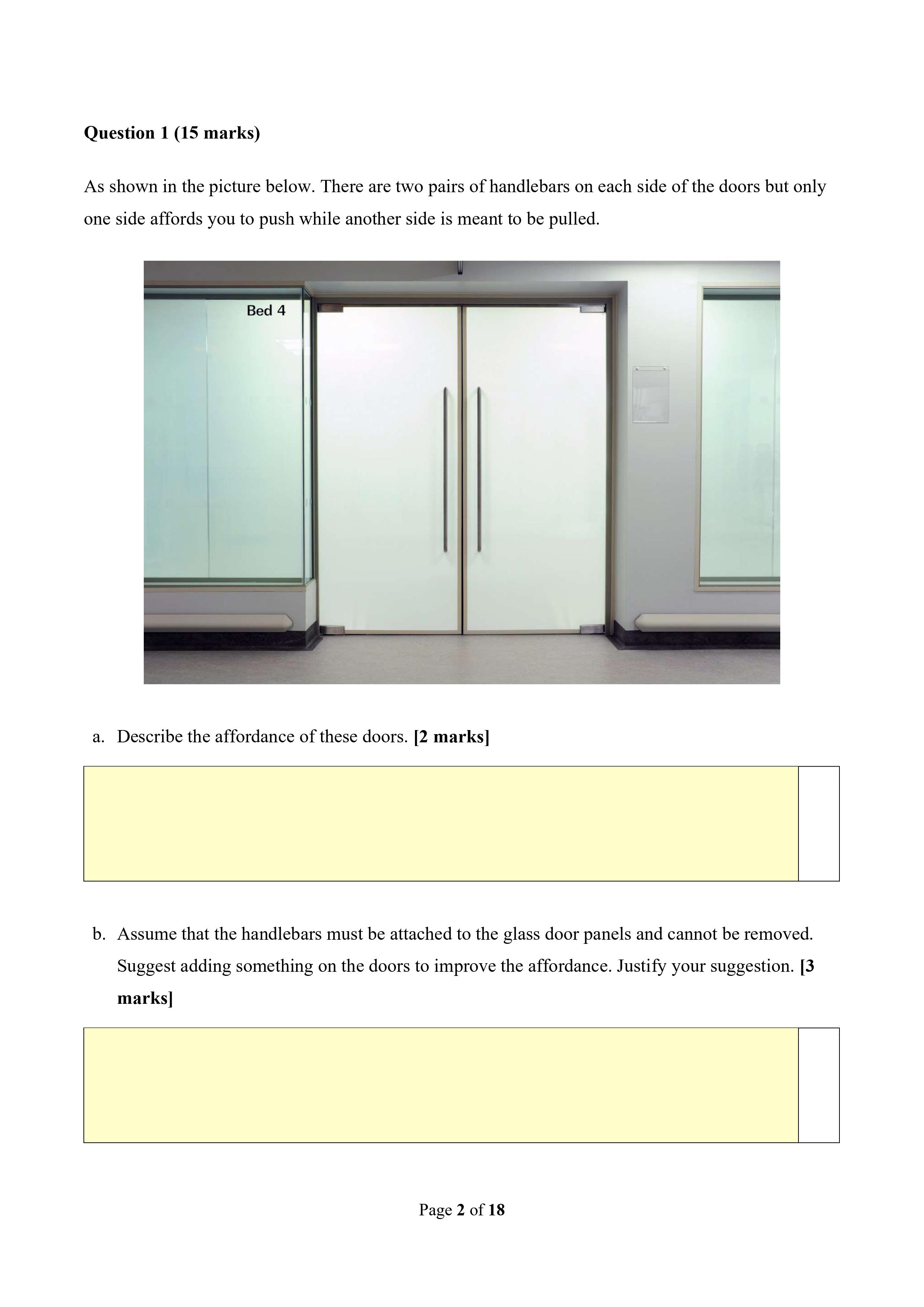Question 1 15 Marks As Shown In The Picture Below There Are Two Pairs Of Handlebars On Each Side Of The Doors But Onl 1