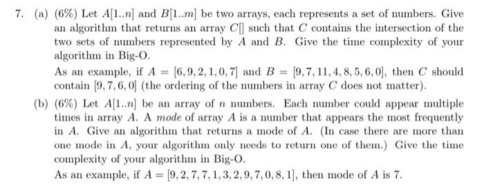 7 A 6 Let A 1 N And B 1 M Be Two Arrays Each Represents A Set Of Numbers Give An Algorithm That Returns An A 1