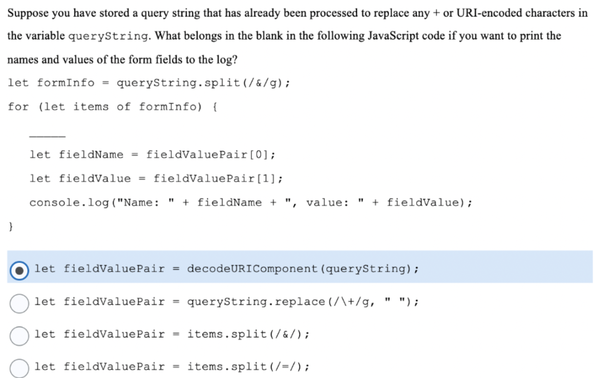 Suppose You Have Stored A Query String That Has Already Been Processed To Replace Any Or Uri Encoded Characters In The 1