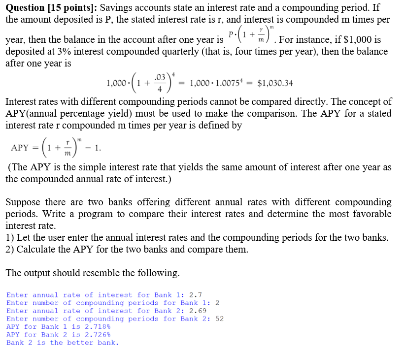 Question 15 Points Savings Accounts State An Interest Rate And A Compounding Period If The Amount Deposited Is P Th 1