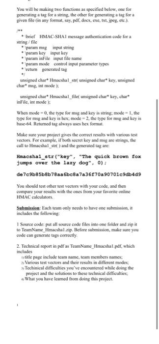 Team Project 7 Hmac Shai Max Score 20 Pts Due Thurs 5 12 Again This Is A Team Project It Is To Create Hmac Sha M 2