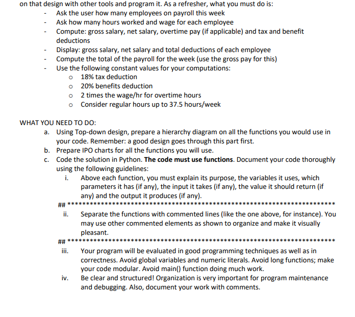 Using Python Write An Algorithm For Computing A Weekly Payroll Where The User Decides How Many Employees They Re Going 1