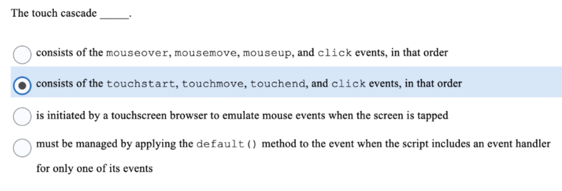 The Touch Cascade Consists Of The Mouseover Mousemove Mouseup And Click Events In That Order Consists Of The Touchst 1