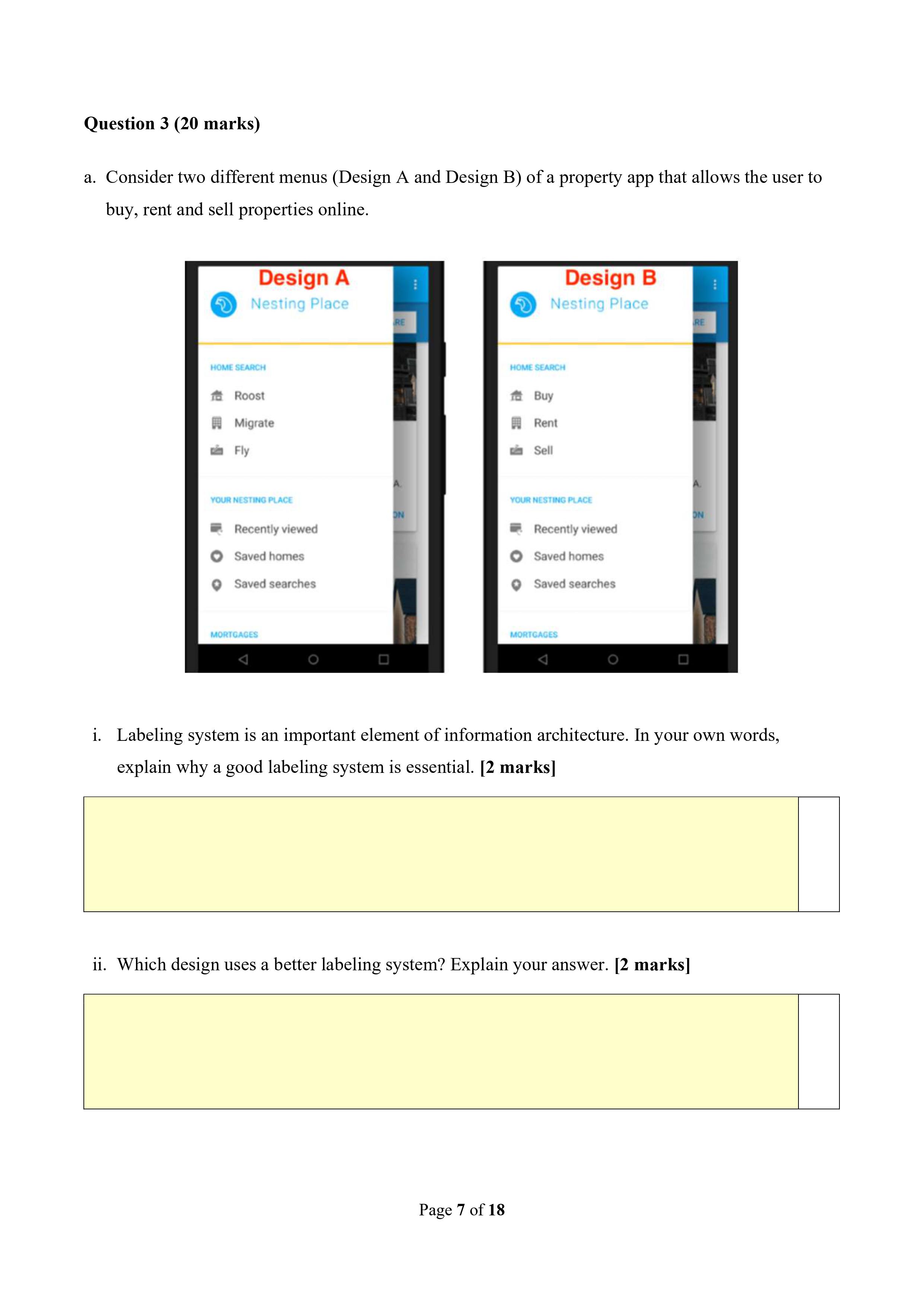 Question 3 20 Marks A Consider Two Different Menus Design A And Design B Of A Property App That Allows The User To 1