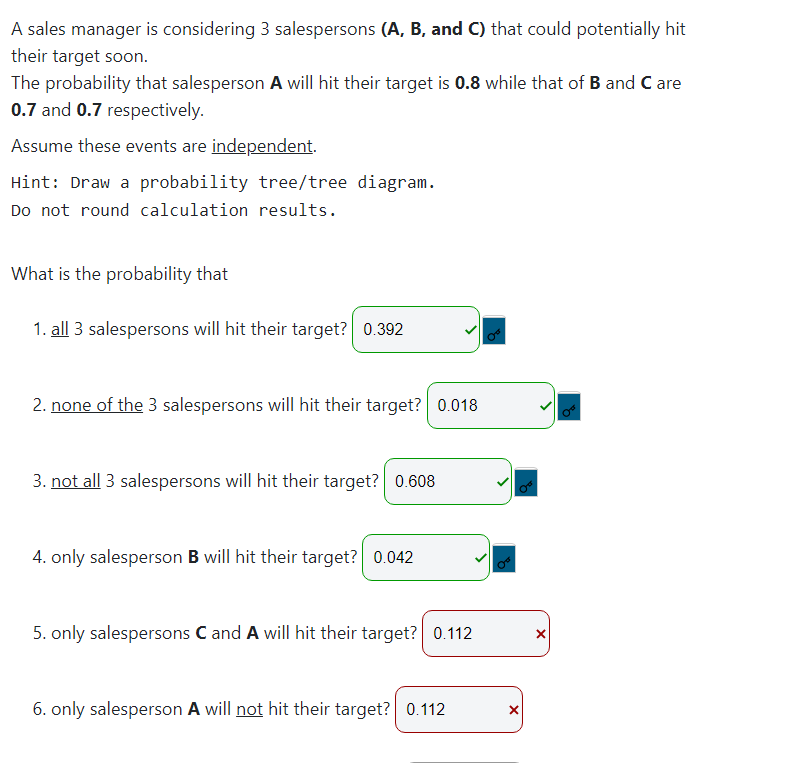 A Sales Manager Is Considering 3 Salespersons A B And C That Could Potentially Hit Their Target Soon The Probabilit 1