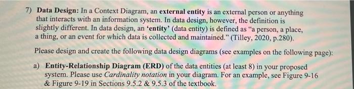 7 Data Design In A Context Diagram An External Entity Is An External Person Or Anything That Interacts With An Inform 1