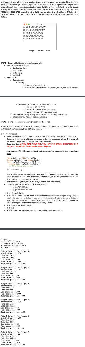 In This Project You Will Implement An Airport System In This System We Keep The Flight Details In A File Please See 1