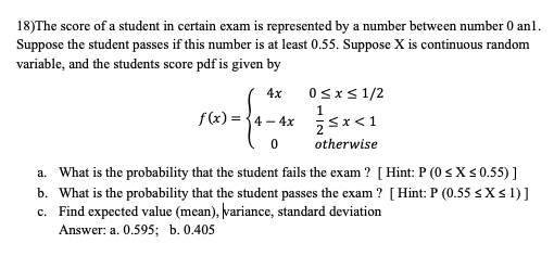 4x 18 The Score Of A Student In Certain Exam Is Represented By A Number Between Number 0 Anl Suppose The Student Passes 1