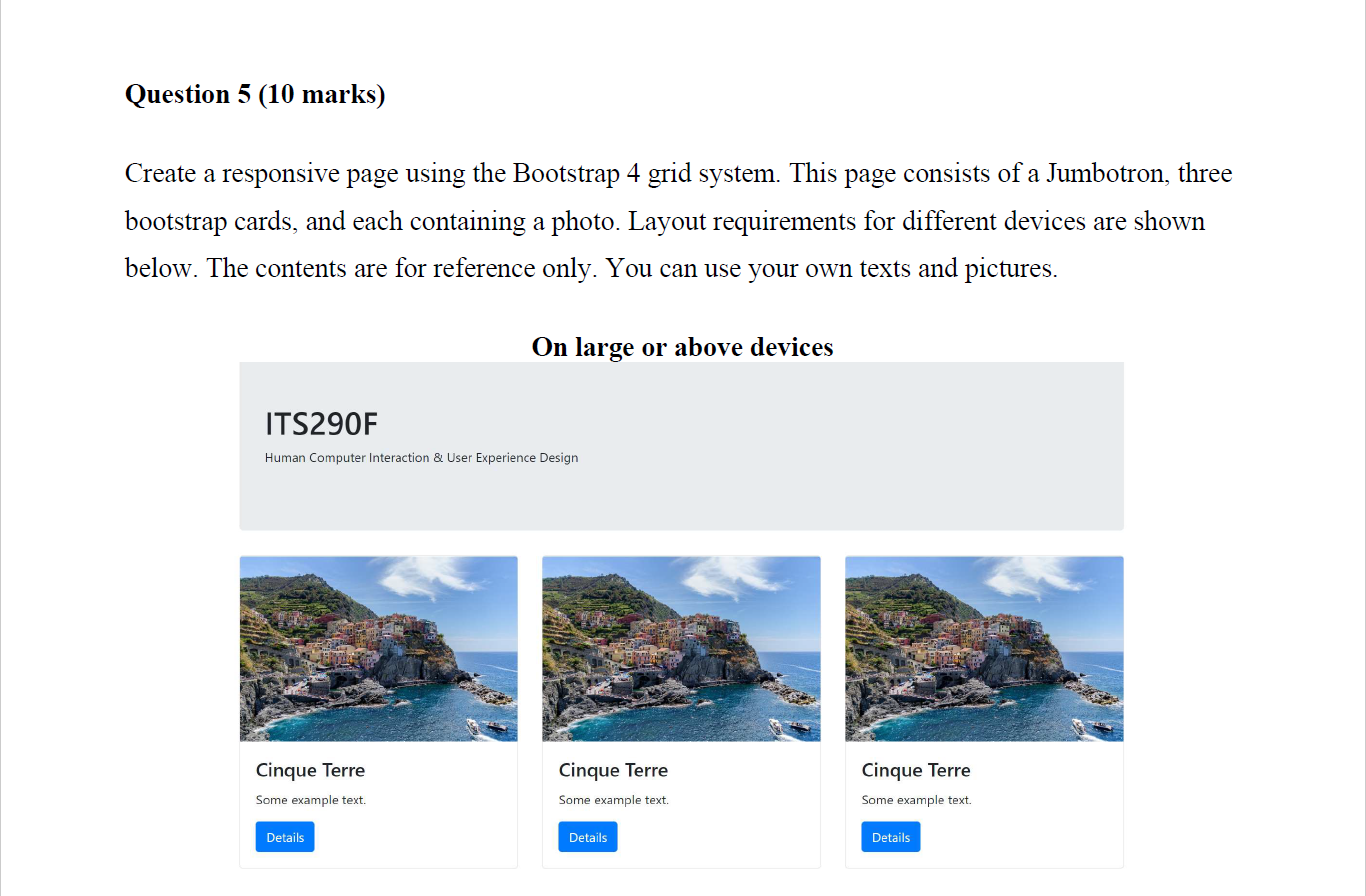 Question 5 10 Marks Create A Responsive Page Using The Bootstrap 4 Grid System This Page Consists Of A Jumbotron Thr 1