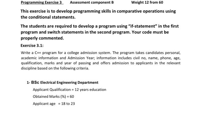 Programming Exercise 3 Assessment Component B Weight 12 From 60 This Exercise Is To Develop Programming Skills In Compar 1