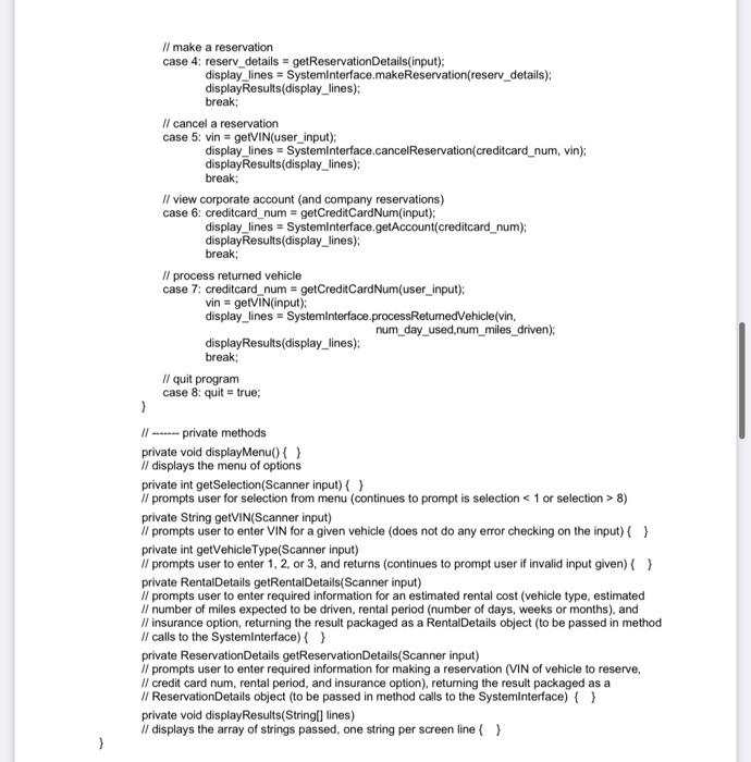 You Are To Develop A Java Program Using An Object Oriented Design Capable Of Maintaining Vehicle Rental Reservations F 5