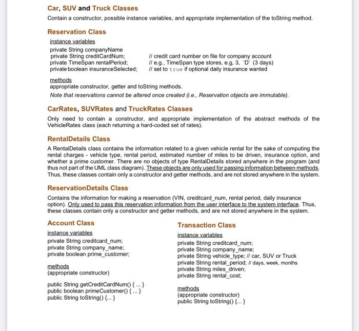 You Are To Develop A Java Program Using An Object Oriented Design Capable Of Maintaining Vehicle Rental Reservations F 9