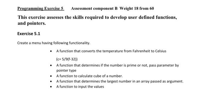 Programming Exercise 5 Assessment Component B Weight 18 From 60 This Exercise Assesses The Skills Required To Develop Us 1