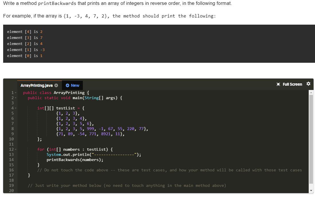 Write A Method Printbackwards That Prints An Array Of Integers In Reverse Order In The Following Format For Example I 1