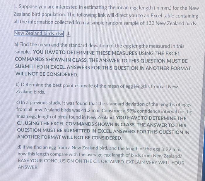 1 Suppose You Are Interested In Estimating The Mean Egg Length In Mm For The New Zealand Bird Population The Follow 1