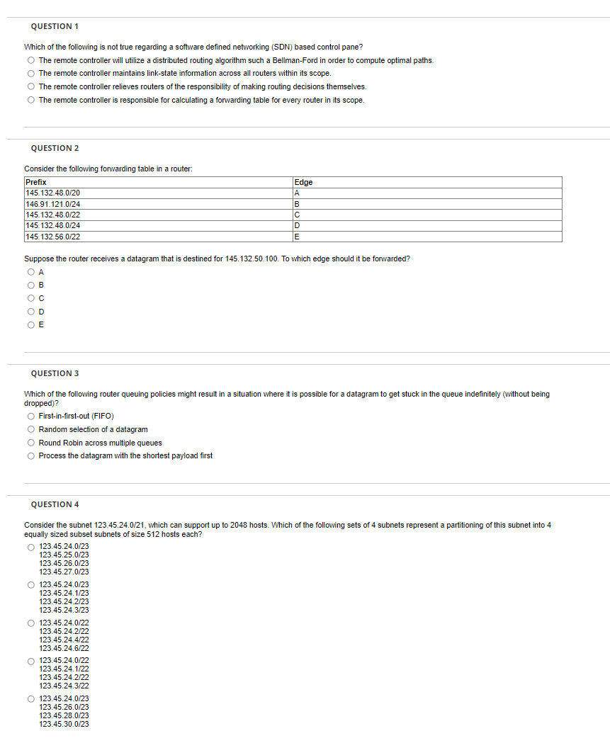 Question 1 Which Of The Following Is Not True Regarding A Software Defined Networking Sdn Based Control Pane The Remo 1