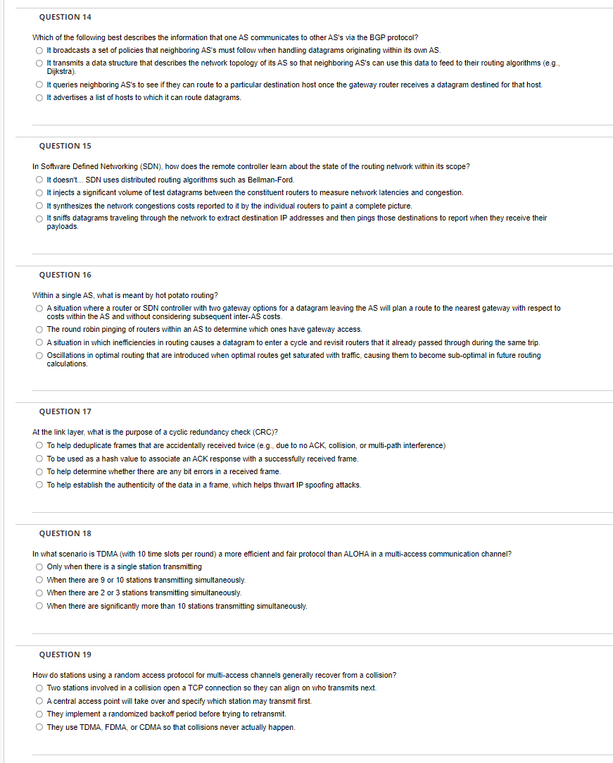 Question 14 Which Of The Following Best Describes The Information That One As Communicates To Other As S Via The Bgp Pro 1