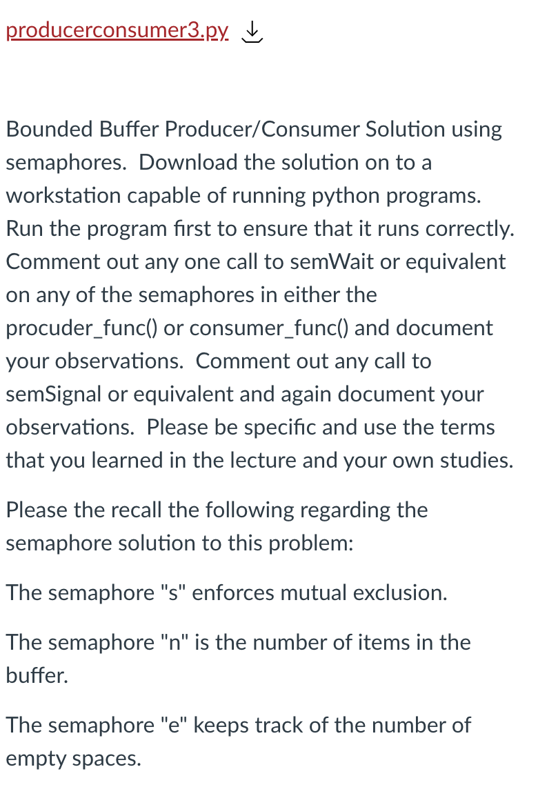 Producerconsumer3 Py Bounded Buffer Producer Consumer Solution Using Semaphores Download The Solution On To A Workstat 1