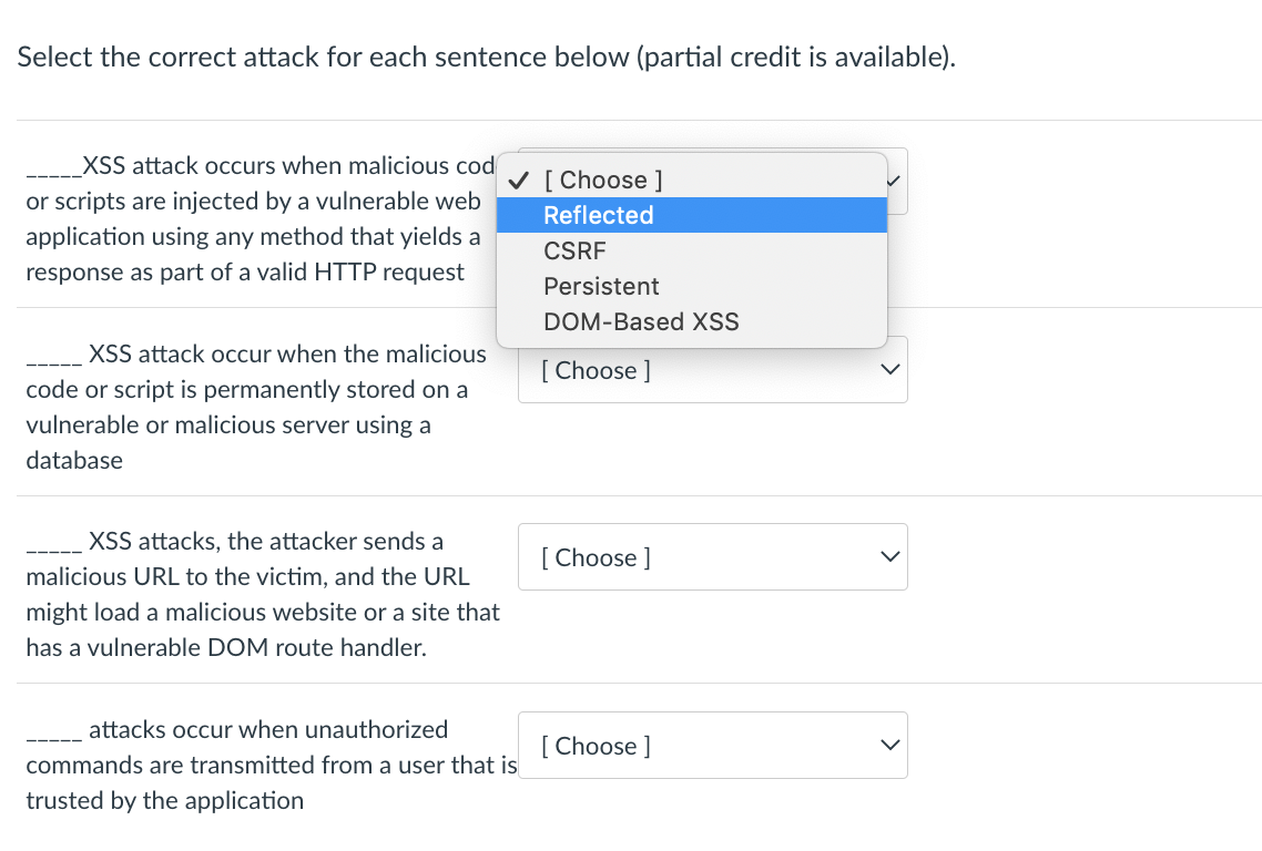 Select The Correct Attack For Each Sentence Below Partial Credit Is Available Xss Attack Occurs When Malicious Cod 1