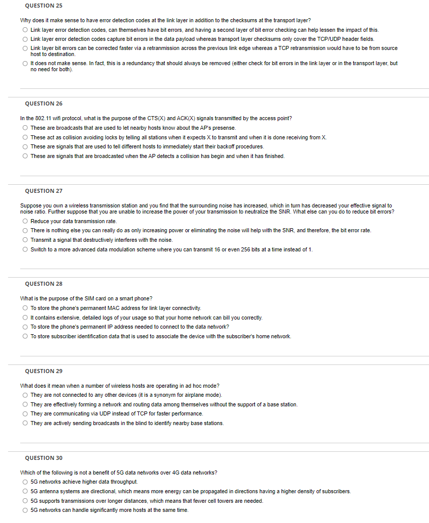 Question 25 Why Does It Make Sense To Have Error Detection Codes At The Link Layer In Addition To The Checksums At The T 1