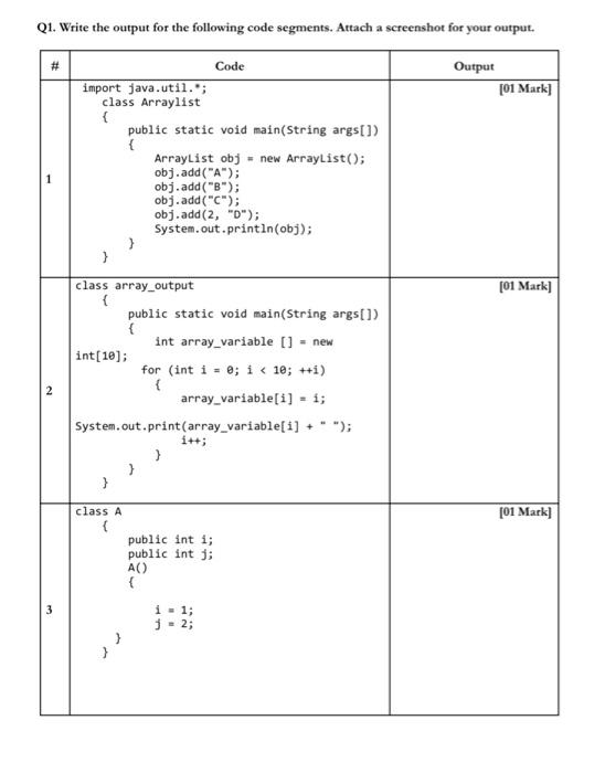 Q1 Write The Output For The Following Code Segments Attach A Screenshot For Your Output Output 01 Mark Code Imp 1