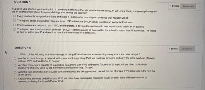 Question 4 1 Points Save Answer Consider The Subnet 123 45 24 0 21 Which Can Support Up To 2048 Hosts Which Of The Fo 2