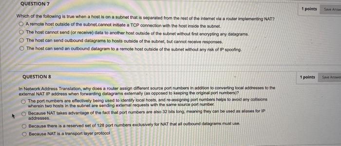 1 Points Save Answ Question 7 Which Of The Following Is True When A Host Is On A Subnet That Is Separated From The Rest 1