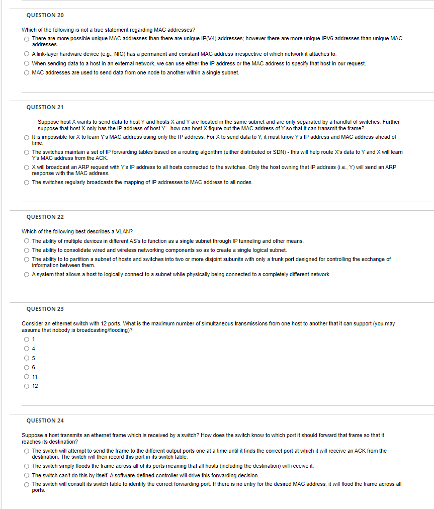 Question 20 Which Of The Following Is Not A True Statement Regarding Mac Addresses There Are More Possible Unique Mac A 1