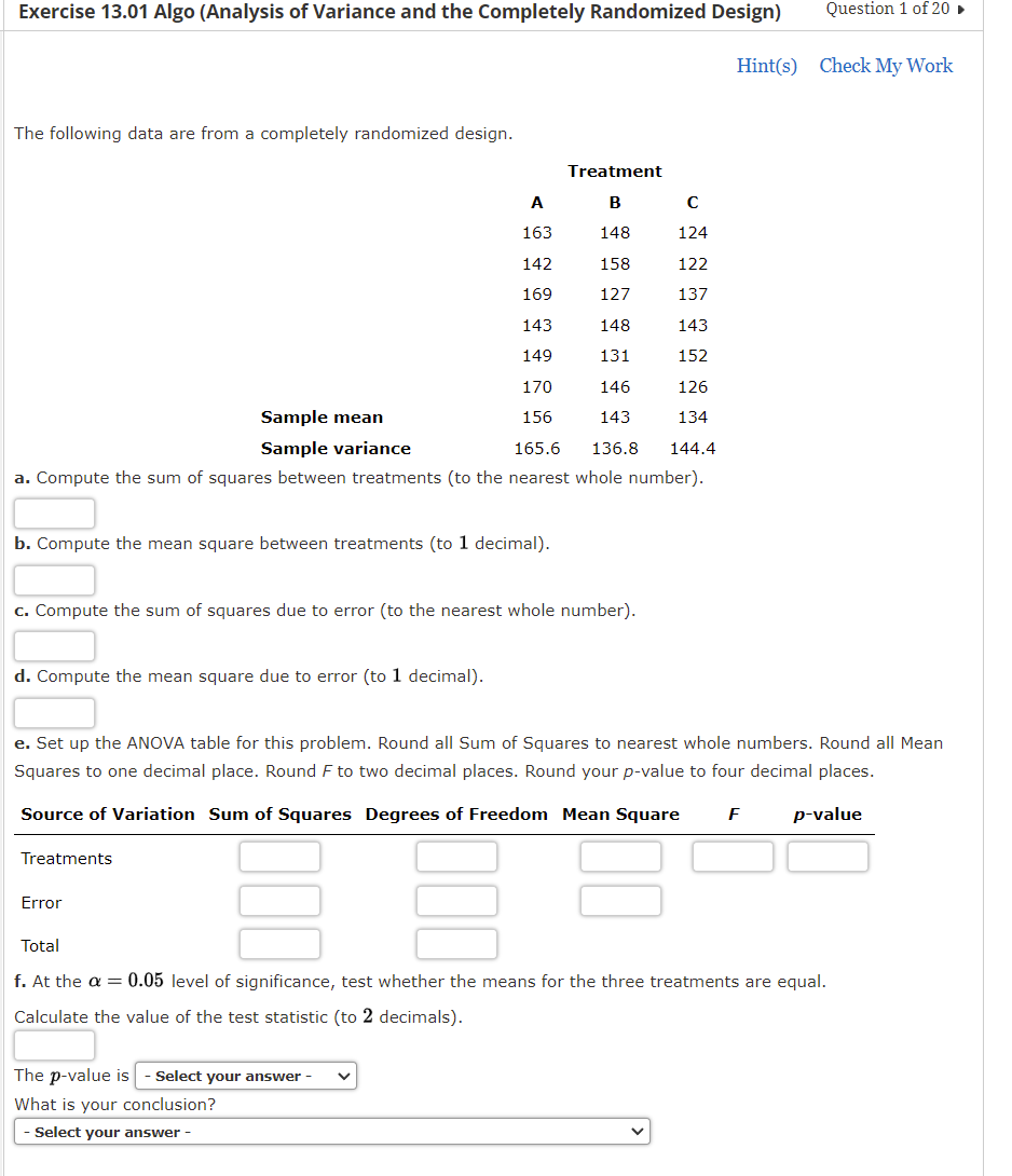Exercise 13 01 Algo Analysis Of Variance And The Completely Randomized Design Question 1 Of 20 Hint S Check My Work 1