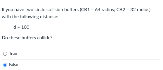 If You Have Two Circle Collision Buffers Cb1 64 Radius Cb2 32 Radius With The Following Distance D 100 Do Thes 1
