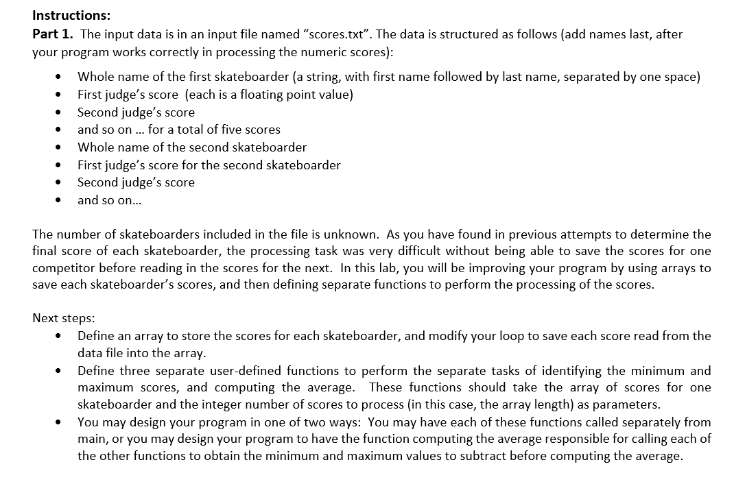 Instructions Part 1 The Input Data Is In An Input File Named Scores Txt The Data Is Structured As Follows Add Na 1