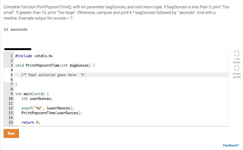 In C Please 9 6 2 Function With Branch Popcorn Complete Function Printpopcorntime With Int Parameter Bagounc 1