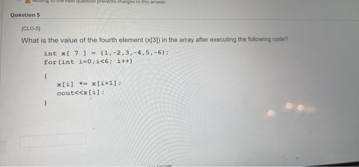 25 G To The Next Question Prevents Changes To This Answer Question 5 Iclo 51 What Is The Value Of The Fourth Element X 1