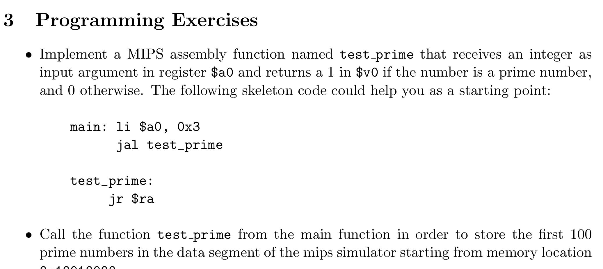 3 Programming Exercises Implement A Mips Assembly Function Named Test Prime That Receives An Integer As Input Argument 1