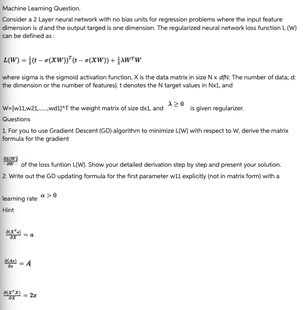 Machine Learning Question Consider A 2 Layer Neural Network With No Bias Units For Regression Problems Where The Input 1