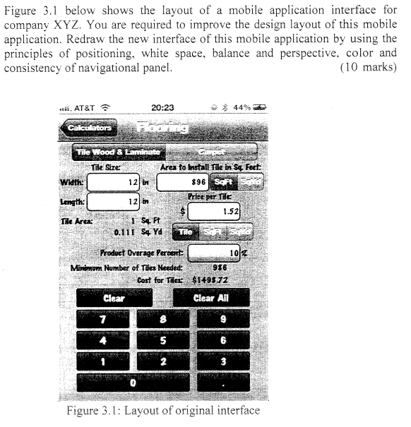 Figure 3 1 Below Shows The Layout Of A Mobile Application Interface For Company Xyz You Are Required To Improve The Des 1