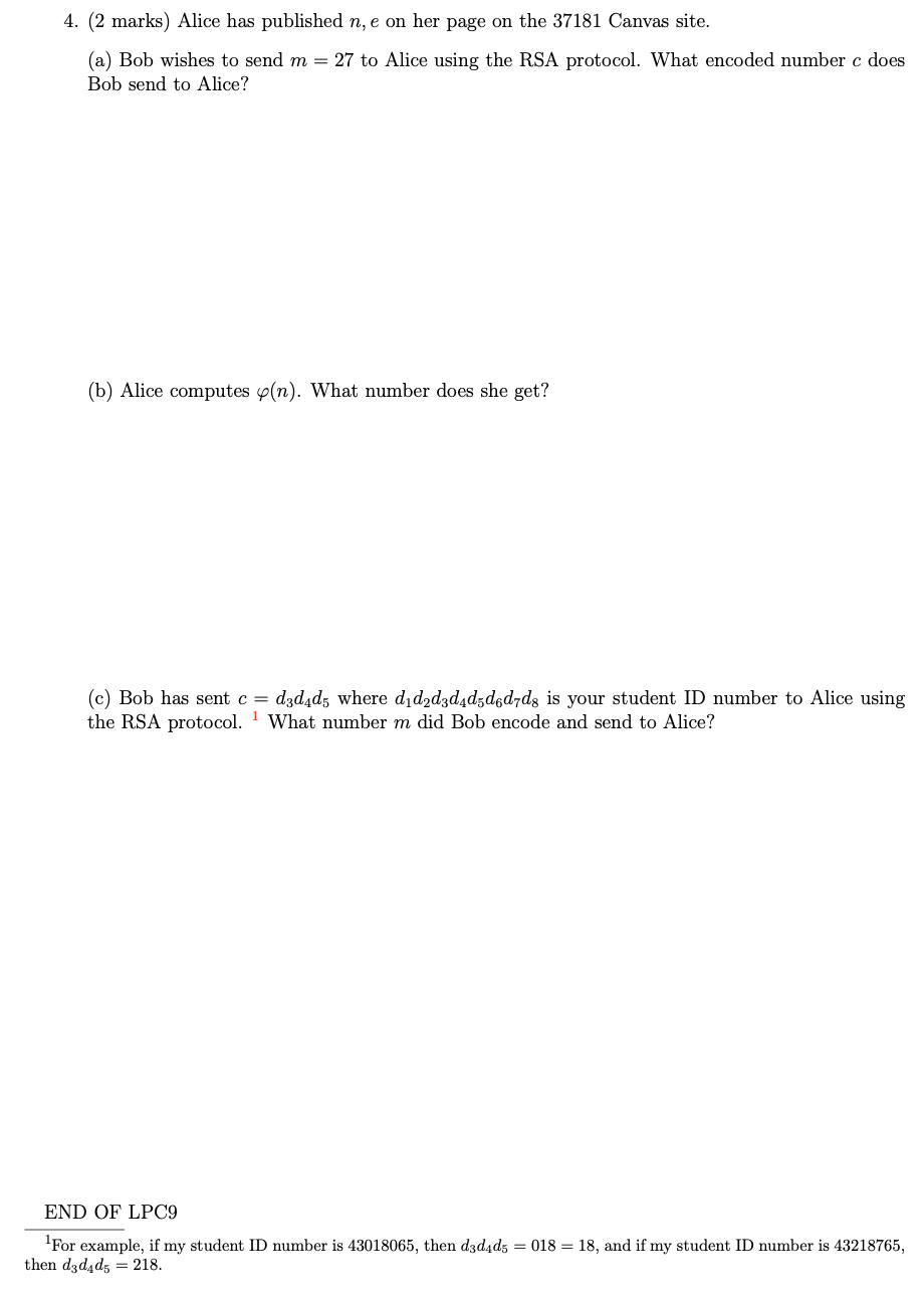 4 2 Marks Alice Has Published N E On Her Page On The 37181 Canvas Site A Bob Wishes To Send M 27 To Alice Using 1