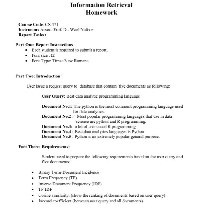 Information Retrieval Homework Course Code Cs 471 Instructor Assoc Prof Dr Wael Yafooz Report Tasks Part One Repo 1