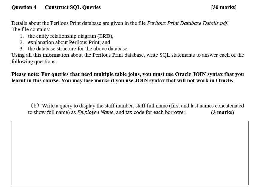 Only Need Answer The B Question Thx Please Write In Sql Query Programming Language Format Not Mysql 1