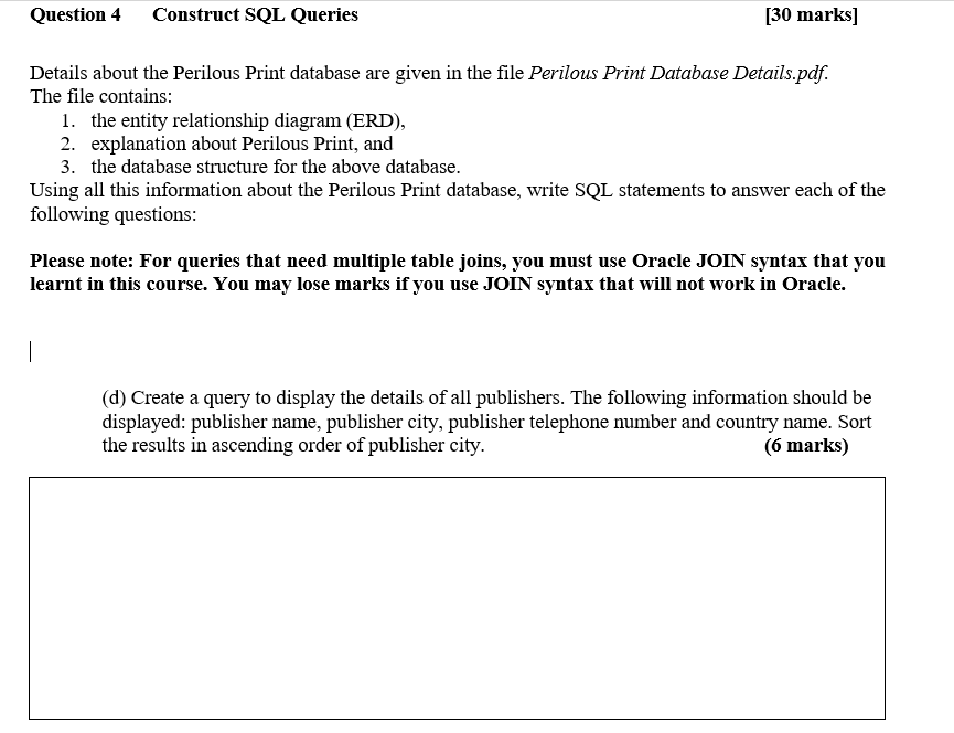 Only Need Answer The D Question Thx Please Write In Sql Query Programming Language Format Not Mysql 1