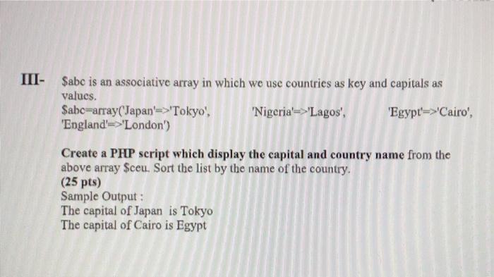 Iii Abc Is An Associative Array In Which We Use Countries As Key And Capitals As Values Sabo Array Japan Tokyo N 1