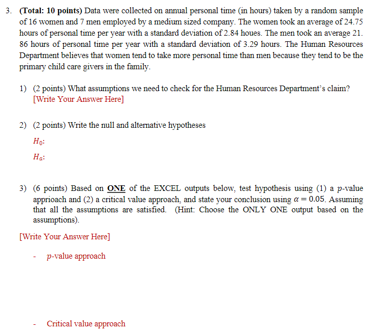 3 Total 10 Points Data Were Collected On Annual Personal Time In Hours Taken By A Random Sample Of 16 Women And 7 1