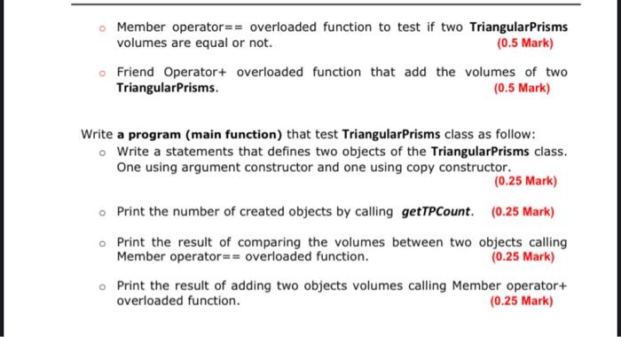 Write A Class Declaration That Represents A Triangularprism Long The Private Member Variable That Is Associated With Tr 2